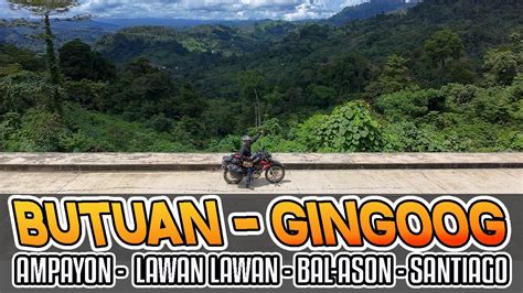 Butuan to Gingoog .